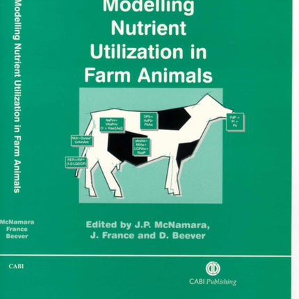 Modelling Nutrient Utilization in Farm Animals