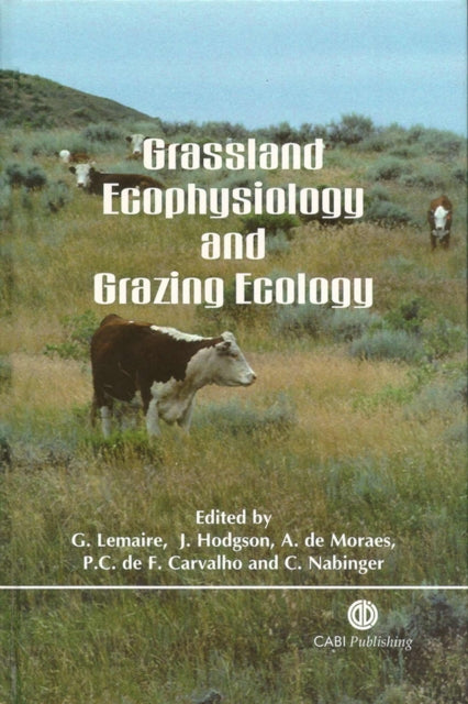 Grassland Ecophysiology and Grazing Ecology