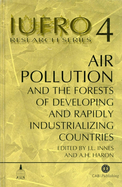 Air Pollution and the Forests of Developing and Rapidly Industrialising Countries