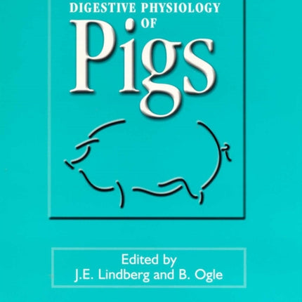 Digestive Physiology of Pigs