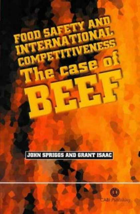 Food Safety and International Competitiveness: The Case of Beef