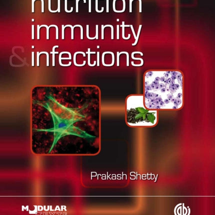 Nutrition, Immunity and Infection