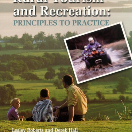 Rural Tourism and Recreation: Principles to Practice