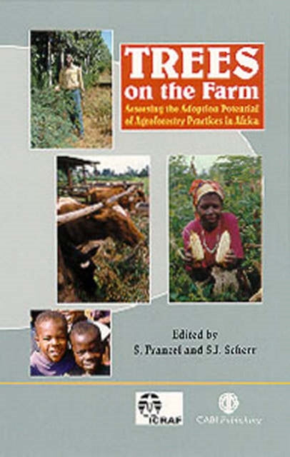 Trees on the Farm: Assessing the Adoption Potential of Agroforestry Practices in Africa