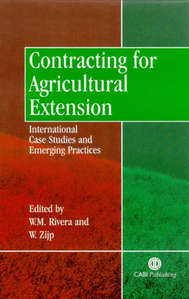 Contracting for Agricultural Extension: International Case Studies and Emerging Practices