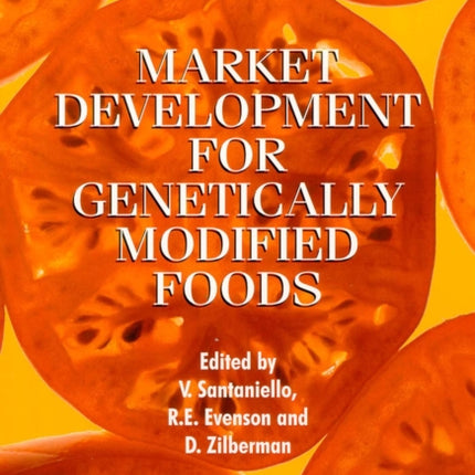 Market Development for Genetically Modified Foods