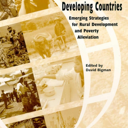 Globalization and the Developing Countries: Emerging Strategies for Rural Development and Poverty Alleviation