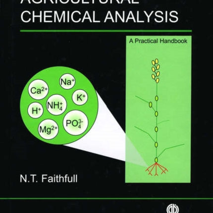 Methods in Agricultural Chemical Analysis A Practical Handbook