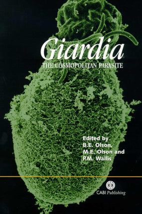 Giardia: The Cosmopolitan Parasite