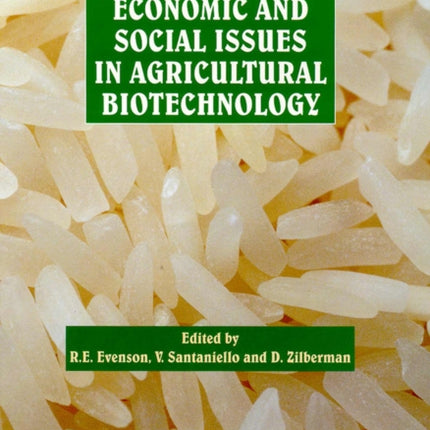 Economic and Social Issues in Agricultural Biotechnology