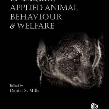 Encyclopedia of Applied Animal Behaviour and Welfare