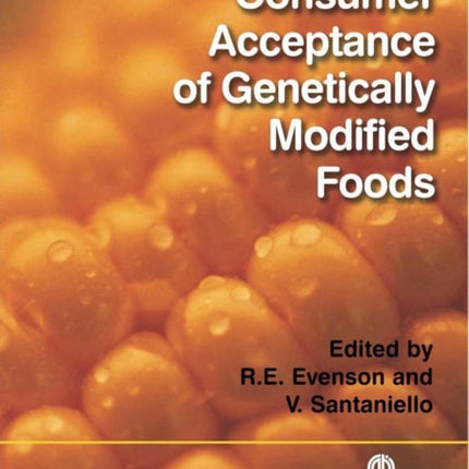 Consumer Acceptance of Genetically Modified Foods