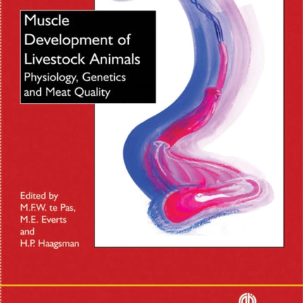 Muscle Development of Livestock Animals: Physiology, Genetics and Meat Quality