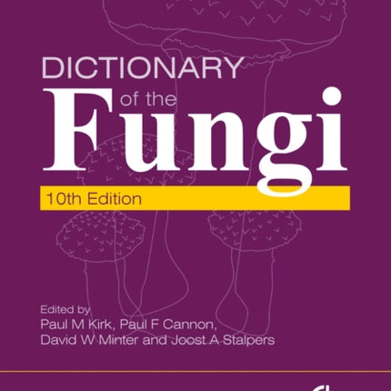 Dictionary of the Fungi