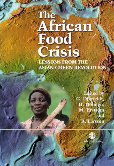 African Food Crisis: Lessons from the Asian Green Revolution