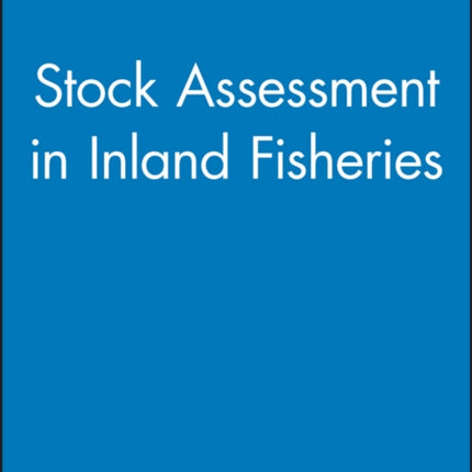 Stock Assessment in Inland Fisheries