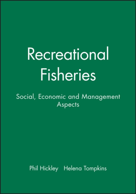 Recreational Fisheries Social Economic and