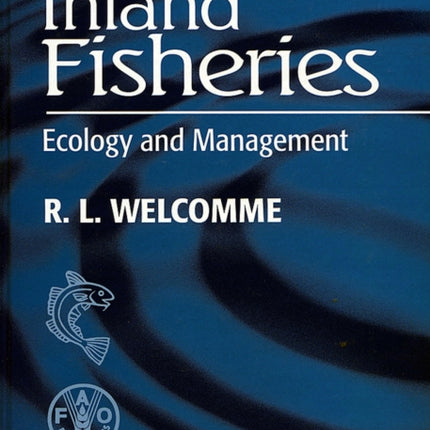 Inland Fisheries: Ecology and Management