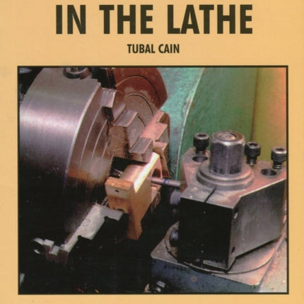 Workholding in the Lathe