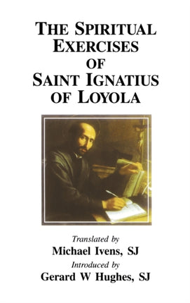 Spiritual Exercises of St Ignatius of Loyola 8