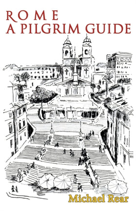 Rome A Pilgrim Guide