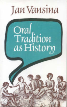 Oral Tradition as History