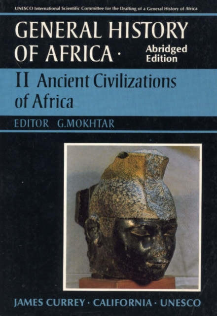 General History of Africa volume 2 [pbk abridged]: Ancient Civilizations of Africa