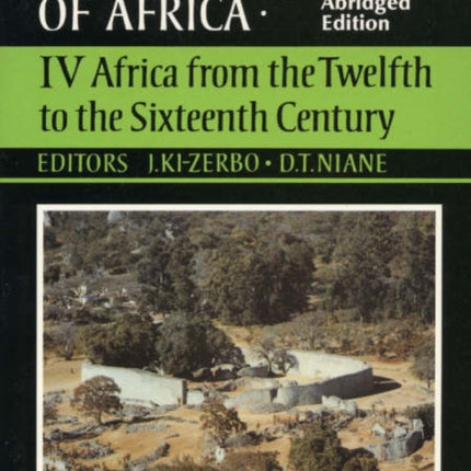 General History of Africa volume 4 [pbk abridged]: Africa from the 12th to the 16th Century