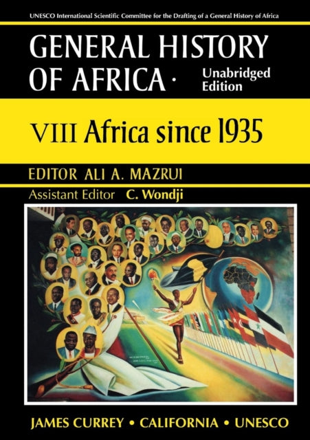 General History of Africa volume 8 [pbk unabridged]: Africa since 1935