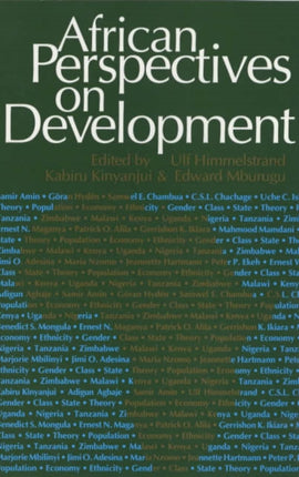 African Perspectives on Development: Controversies, Dilemmas and Openings