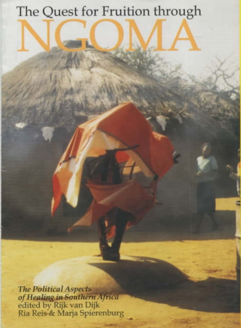 Quest for Fruition Through Ngoma: The Political Aspects of Healing in Southern Africa