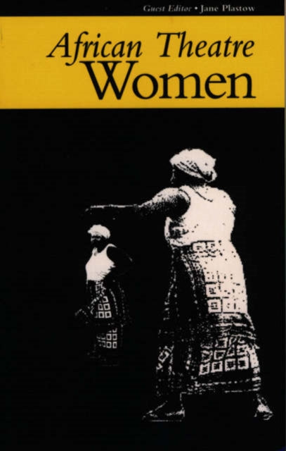 African Theatre 3: Women