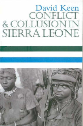 Conflict and Collusion in Sierra Leone