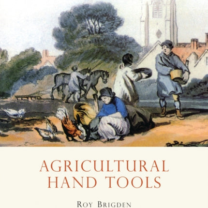 Agricultural Hand Tools Shire Album 100