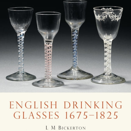 English Drinking Glasses 16751825 Shire Library