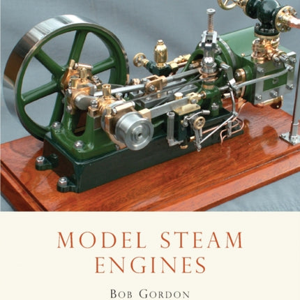 Model Steam Engines Shire Library