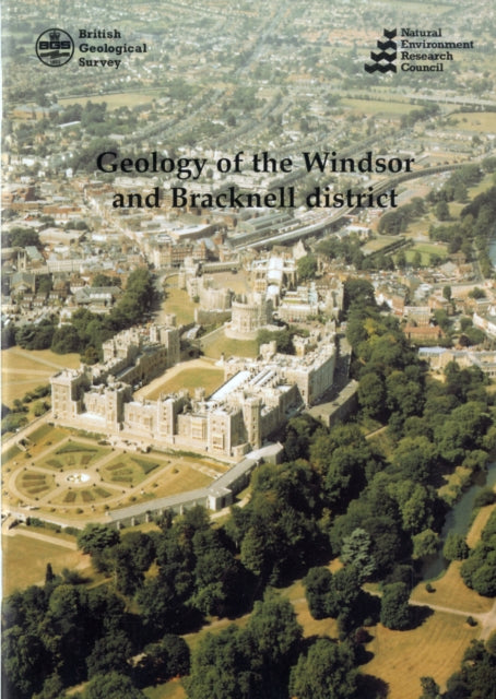 Windsor and Bracknell: Brief Sheet Explanation for 1: 50 000 Scale Geology Map