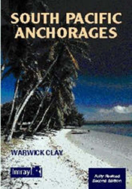 South Pacific Anchorages