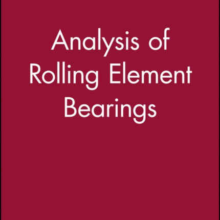 Analysis of Rolling Element Bearings