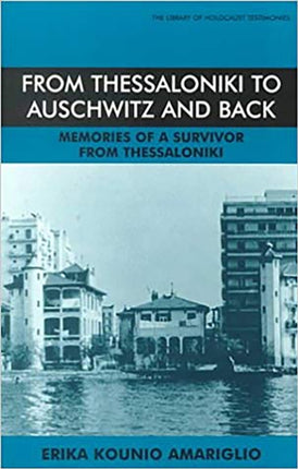 From Thessaloniki to Auschwitz and Back 192696