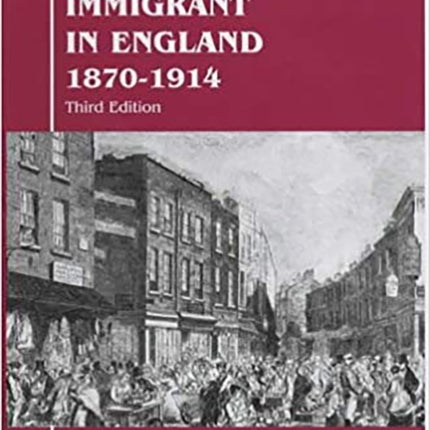 The Jewish Immigrant in England 18701914 18701914