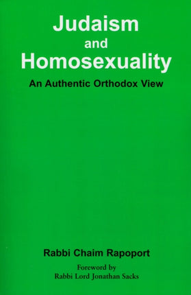 Judaism and Homosexuality An Authentic Orthodox