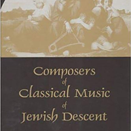 Composers of Classical Music of Jewish Descent