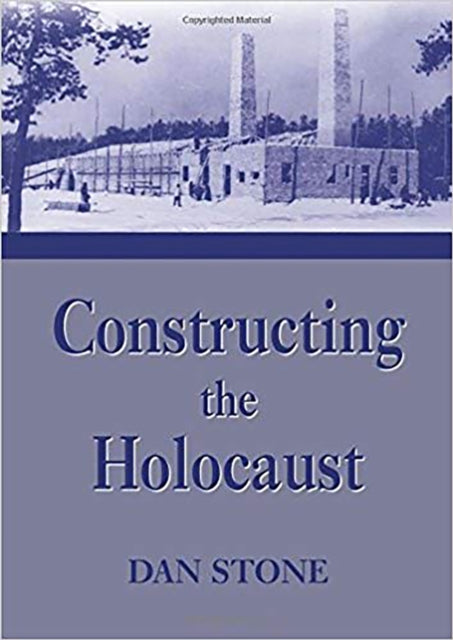 Constructing the Holocaust