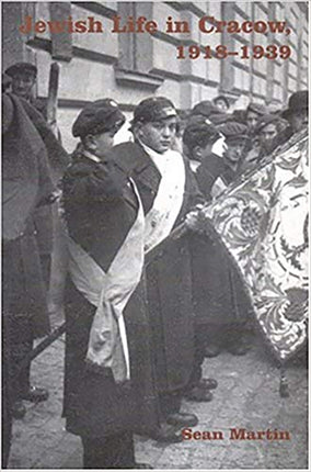 Jewish Life in Cracow 1918  1939 Building Our Own