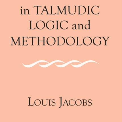 Studies in Talmudic Logic and Methodology