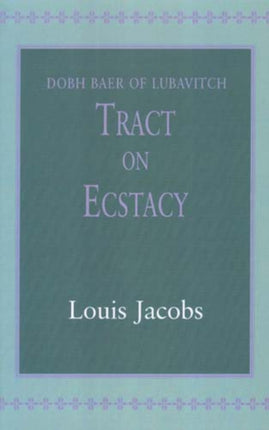 Tract on Ecstasy Library of Holocaust Testimoni