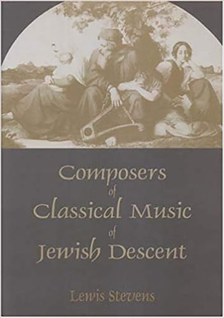 Composers of Classical Music of Jewish Descent