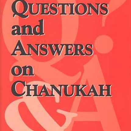 500 Questions and Answers on Chanukah