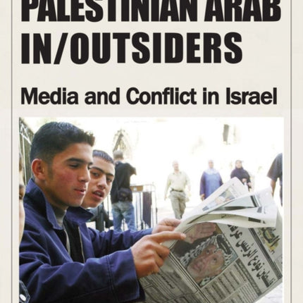 The Palestinian Arab InOutsiders